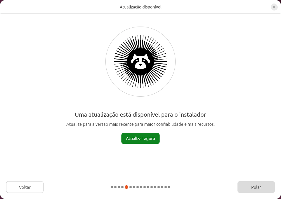 Instalador, tela Atualização disponível: Uma atualização está disponível para o instalador. Atualize para a versão mais recente para maior confiabilidade e mais recursos. Botões Atualizar agora e Pular