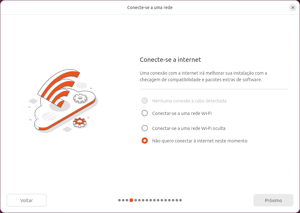 Instalador do Ubuntu, tela Conecte-se a uma rede: Conecte-se a internet. Opções: Nenhuma conexão a cabo detectada (desativada), Conectar-se a uma rede Wi-Fi, Conectar-se a uma rede Wi-Fi oculta, Não quero conectar à internet neste momento (marcada). Botões Voltar e Próximo
